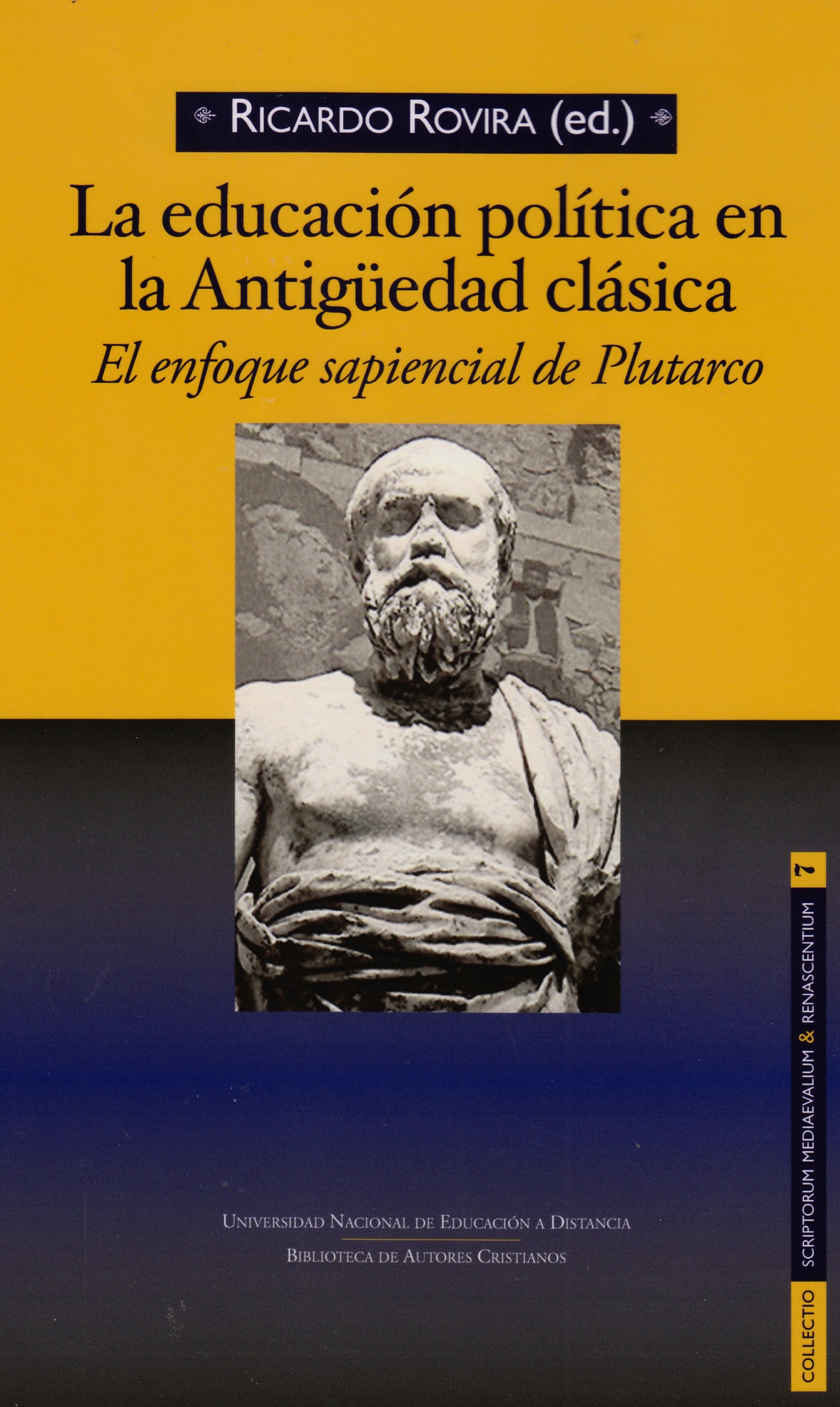 La Educación política en la Antigüedad clásica. El enfoque sapiencial de Plutarco